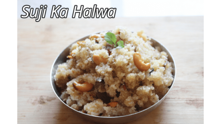 Suji ka Halwa