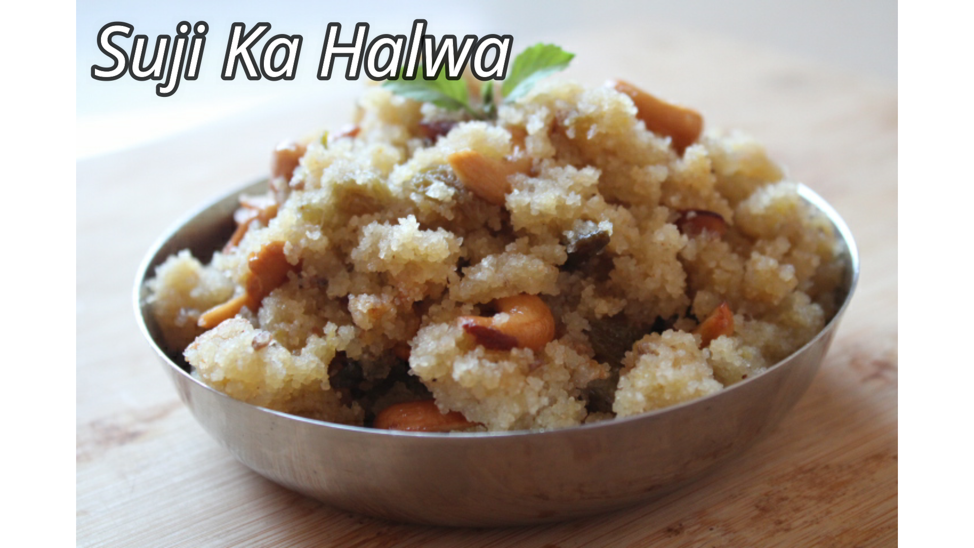 Suji Ha Halwa